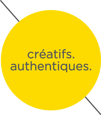 créatifs. authentiques.