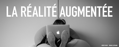 La réalité augmentée