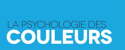 La psychologie des couleurs