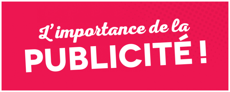 L’importance de la publicité